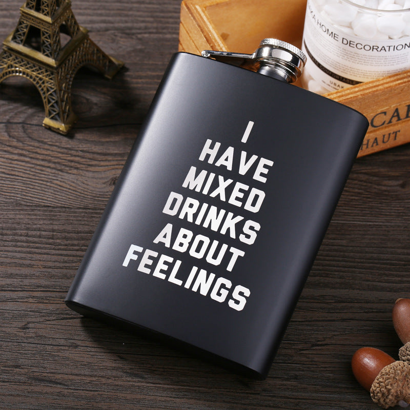 “I Have Mixed Drinks About Feelings” Flask plus 3 Other Sayings