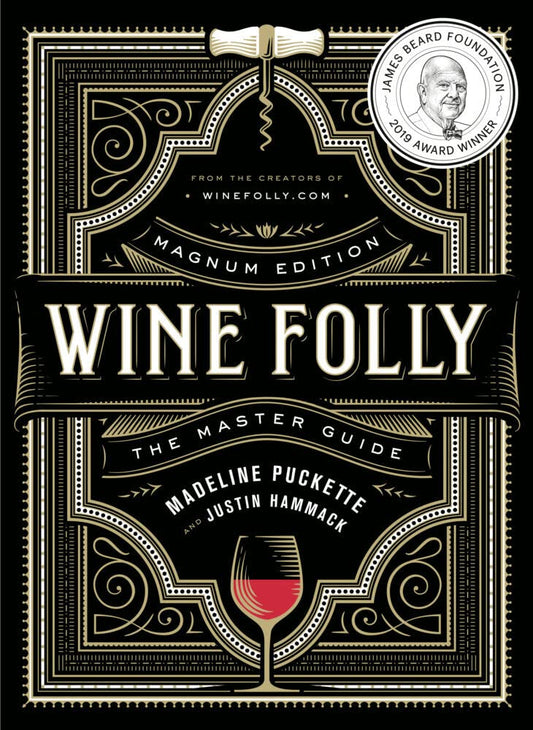 Wine Folly - Magnum Edition: The Master Guide