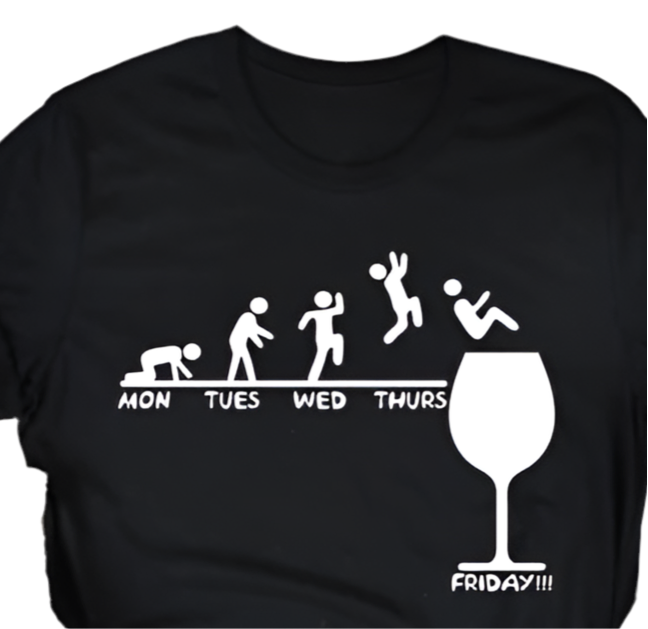 Monday to Friday Wine T-Shirt